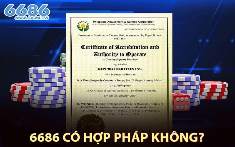 6686 có hợp pháp không?